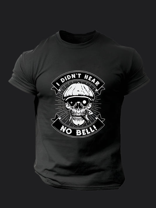 I Didn't Hear No Bell Gym T-shirt